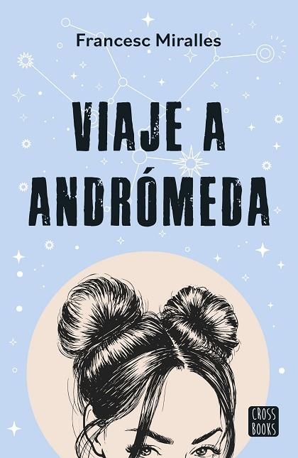 VIAJE A ANDROMEDA | 9788408297789 | FRANCESC MIRALLES