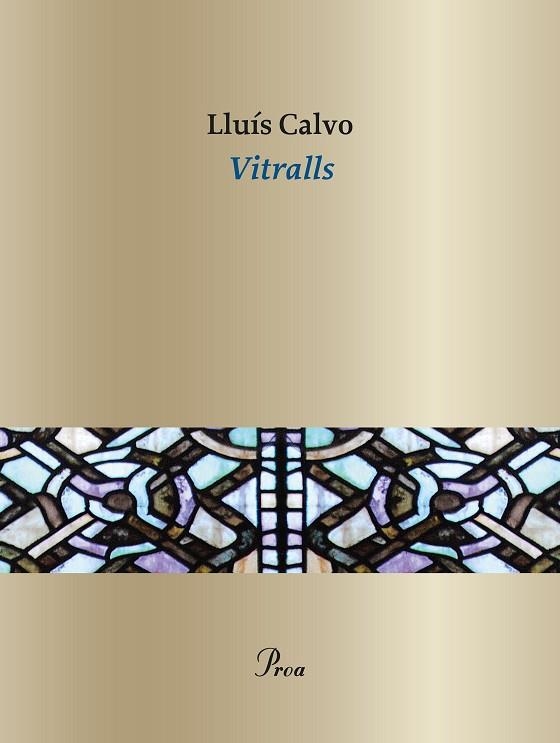 VITRALLS | 9788410488076 | LLUIS CALVO GUARDIOLA