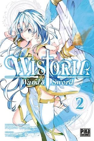 WISTORIA WAND & SWORD 02 | 9782811699048 | FUJINO OMORI TOSHI AOI