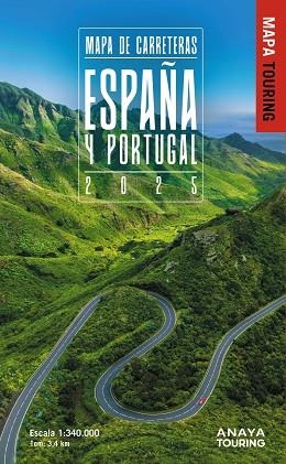 MAPA DE CARRETERAS DE ESPAÑA Y PORTUGAL 1:340.000 2025 | 9788491588610 | ANAYA TOURING