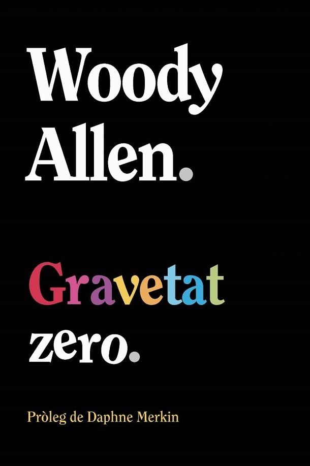 GRAVETAT ZERO | 9788411488563 | WOODY ALLEN