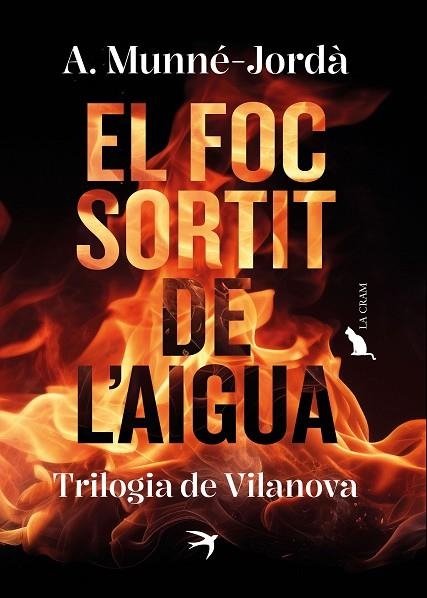 EL FOC SORTIT DE L'AIGUA | 9788419747587 | ANTONI MUNNE-JORDA