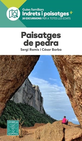 PAISATGES DE PEDRA | 9788470111471 | CESAR BARBA & SERGI  RAMIS