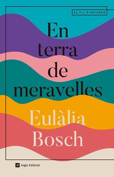 EN TERRA DE MERAVELLES | 9788410112667 | EULALIA BOSCH