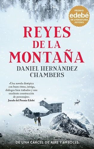 REYES DE LA MONTAÑA | 9788468370149 | DANIEL HERNANDEZ CHAMBERS