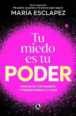 TU MIEDO ES TU PODER | 9788402430311 | MARIA ESCLAPEZ