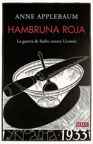 HAMBRUNA ROJA | 9788418967245 | ANNE APPLEBAUM