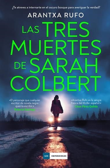 Las tres muertes de Sarah Colbert | 9788419834836 | ARANTXA RULFO