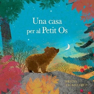 Una casa per al Petit Os | 9788410074712 | BRITTA TECKENTRUP