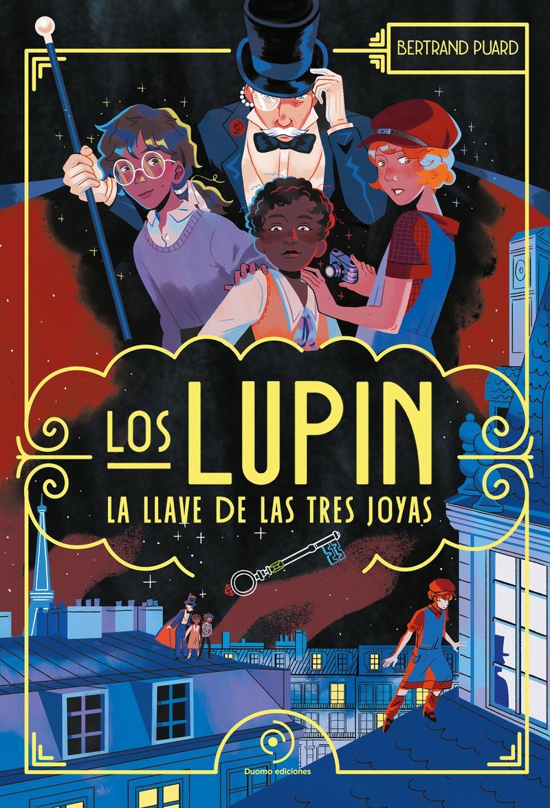 Los Lupin La llave de las tres joyas | 9788410346987 | BERTRAND PUARD