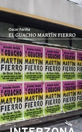 El guacho Martin Fierro | 9789877900996 | OSCAR FARIÑA