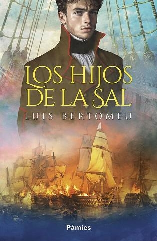 Los hijos de la sal | 9788410070578 | LUIS BERTOMEU