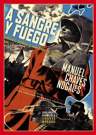 A sangre y fuego | 9791387552268 | MANUEL CHAVES NOGALES