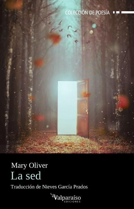 La sed | 9791387538064 | MARY OLIVER