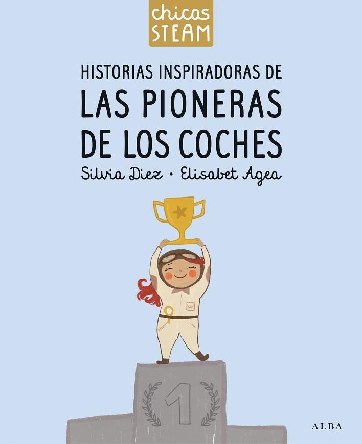 Historias inspiradoras de las pioneras de los coches | 9788411781305 | Silvia Diez