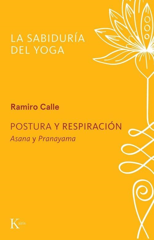 Postura y respiracion | 9788411213370 | Ramiro Calle