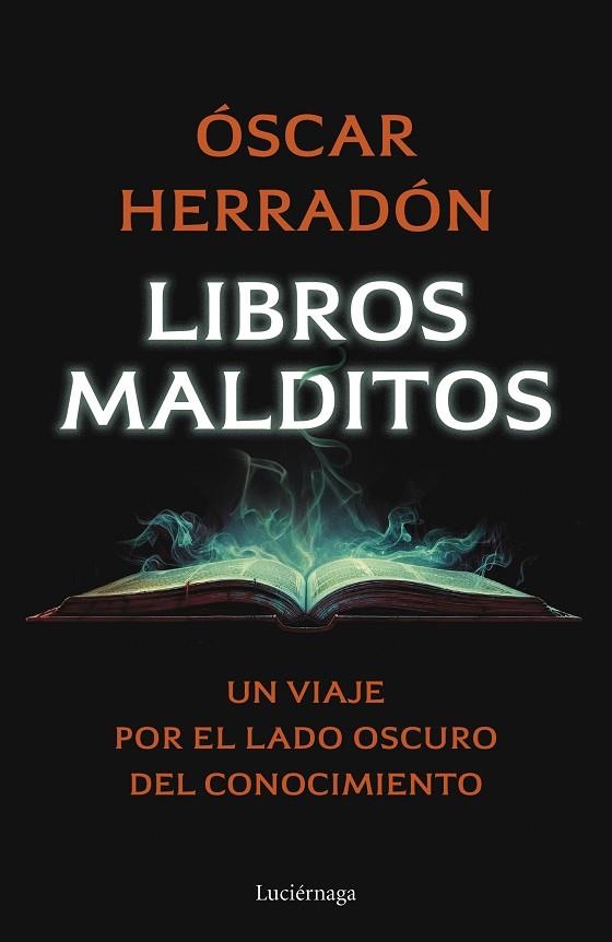 LIBROS MALDITOS | 9788419996077 | OSCAR HERRADON AMEAL