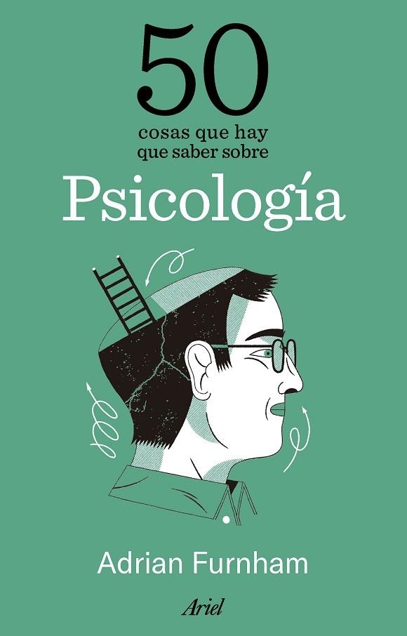 50 COSAS QUE HAY QUE SABER SOBRE PSICOLOGIA | 9788434438316 | ADRIAN FURNHAM