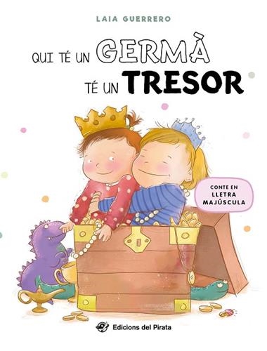 Qui te un germa te un tresor | 9788419912152 | Laia Guerrero