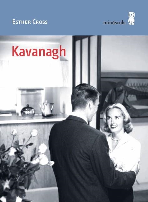 Kavanagh | 9788412831481 | Esther Cross