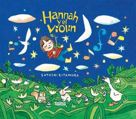 Hannah y el violin | 9786075840260 | Satoshi Kitamura