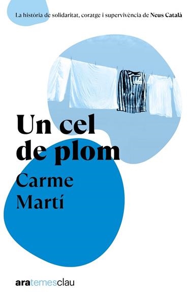 UN CEL DE PLOM | 9788411731522 | CARME MARTI CANTI