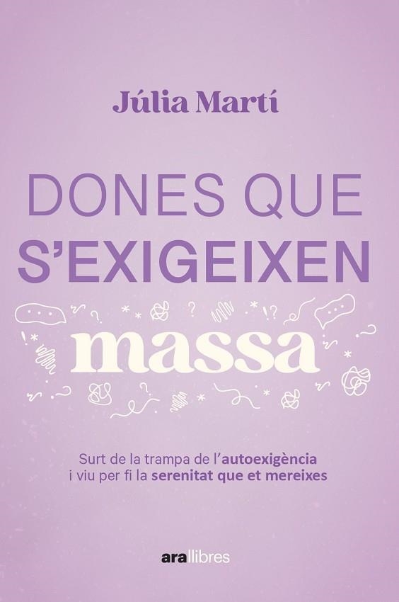 DONES QUE S'EXIGEIXEN MASSA | 9788411731157 | JULIA MARTI PINAR