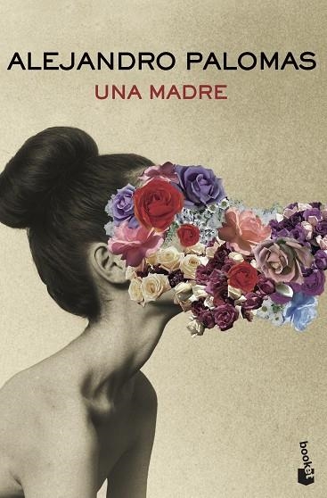 Una madre | 29788423360086 | Alejandro Palomas