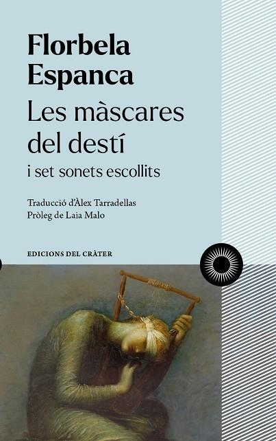 Les mascares del desti | 29788412450330 | ESPANCA, FLORBELA