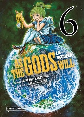 As the Gods Will La secuela 06 | 9788419290960 | Muneyuki Kaneshiro Akeji Fujimura