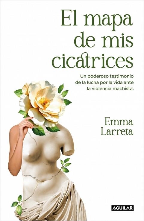 El mapa de mis cicatrices | 9788403524880 | Emma Larreta