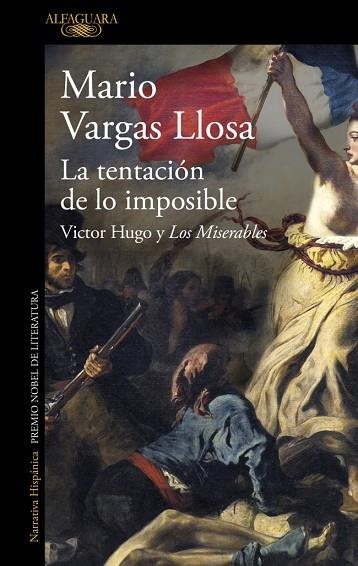 La tentacion de lo imposible | 9788410496071 | Mario Vargas Llosa