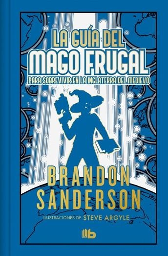 La guia del mago frugal para sobrevivir en la Inglaterra del Medievo | 9788410381568 | Brandon Sanderson