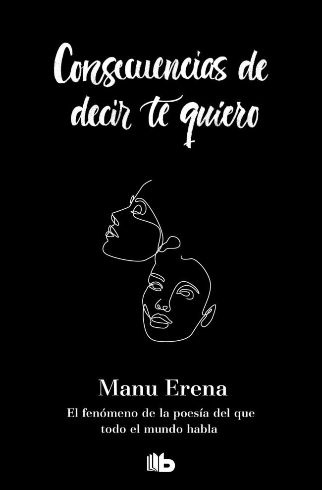 Consecuencias de decir te quiero | 9788410381605 | Manu Erena