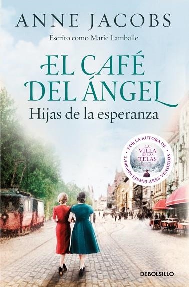 El Cafe del Angel 03 Hijas de la esperanza | 9788466379250 | Anne Jacobs