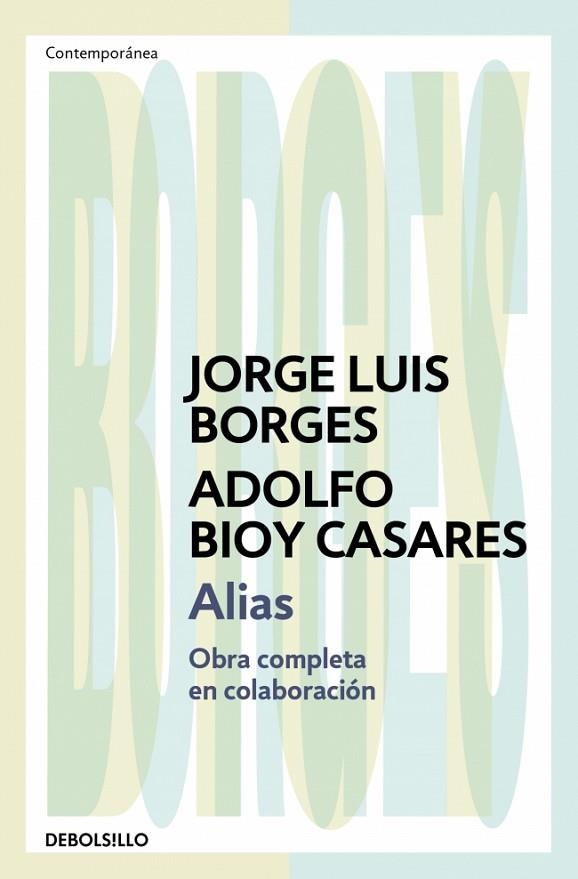 Alias | 9788466378109 | Jorge Luis Borges & Adolfo Bioy Casares