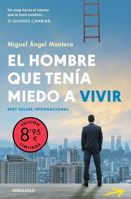 El hombre que tenia miedo a vivir | 9788466380171 | Miguel angel Montero