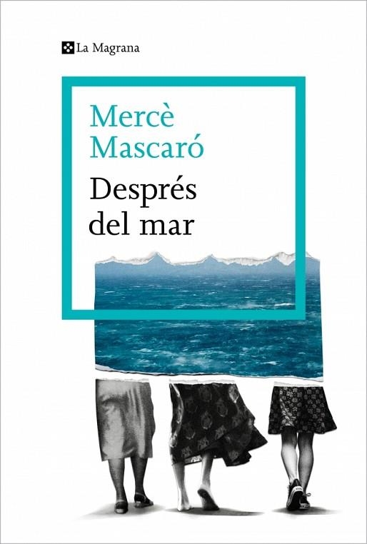 Despres del mar | 9788410009448 | Merce Mascaro