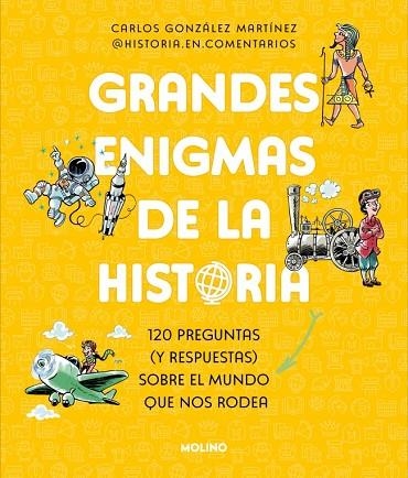 Grandes enigmas de la historia | 9788427246928 | Carlos Gonzalez Martinez