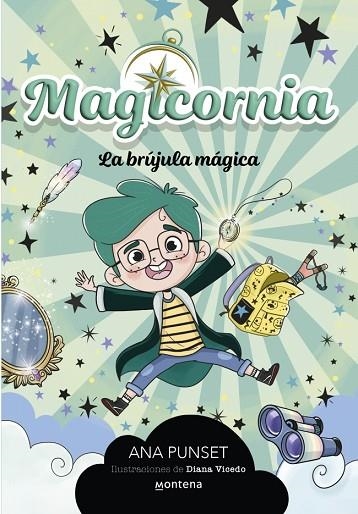 Magicornia 01 La brujula magica | 9788410298101 | Ana Punset