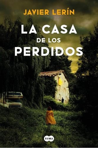 La casa de los perdidos | 9788419835673 | Javier Lerin