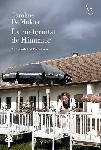 La maternitat de Himmler | 9788429782325 | Caroline De Mulder