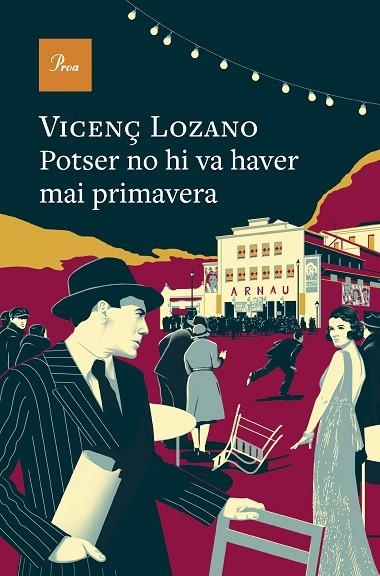 Potser mai no hi va haver primavera | 9788410488106 | Vicenç Lozano