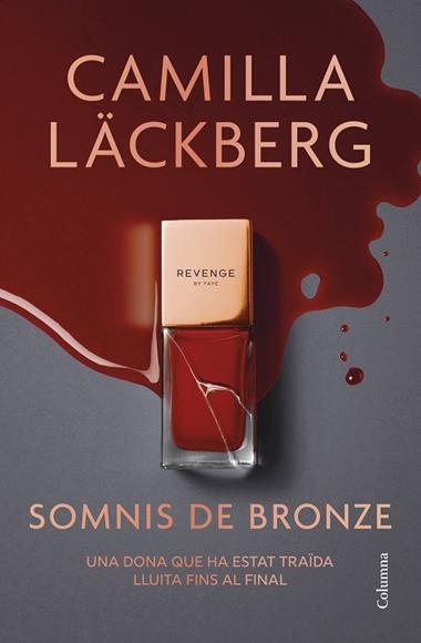 Somnis de bronze | 9788466433020 | Camilla Lackberg