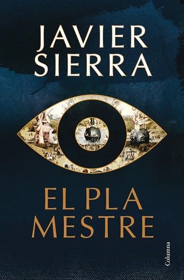 El pla mestre | 9788466433235 | Javier Sierra