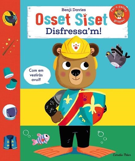 Osset Siset Disfressa'm | 9788413898964 | Benji Davies