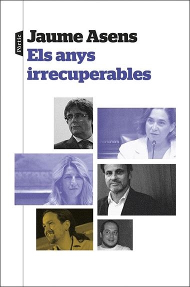 Els anys irrecuperables | 9788498095944 | Jaume Asens