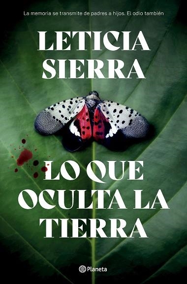 Lo que oculta la tierra | 9788408296942 | Leticia Sierra