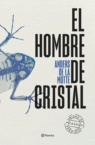 El hombre de cristal | 9788408298816 | Anders de la Motte