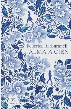 Alma a cien | 9788467064384 | Federica Barbaranelli